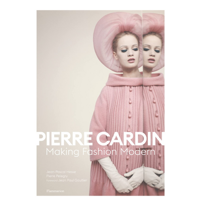 Making Fashion Modern – Pierre Cardin