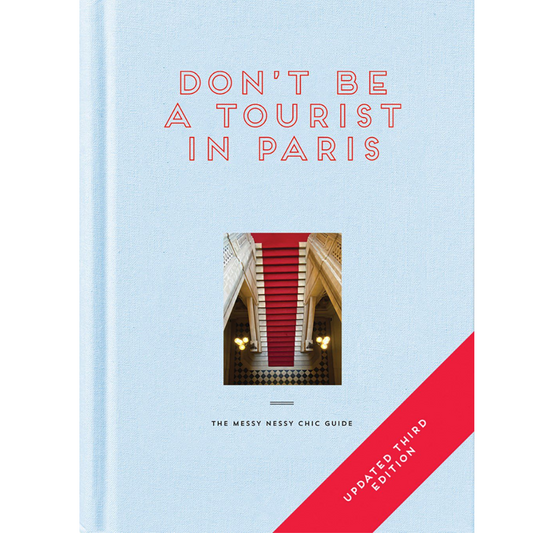 Don’t be a tourist in Paris