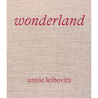 Annie Leibovitz Wonderland