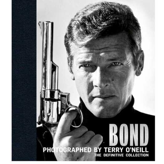 Bond: Photographed by Terry O’Neill: The Definitive Collection