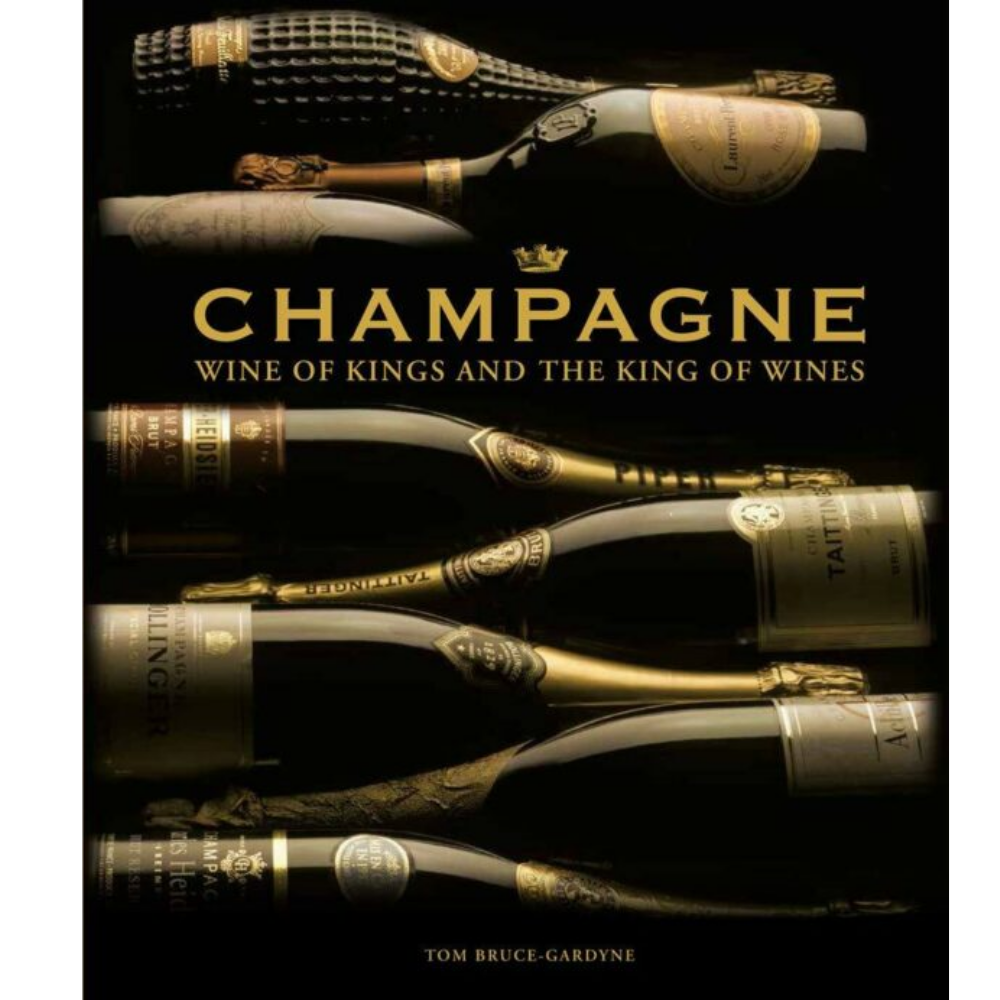 Champagne – Wine of Kings and the King of Wines