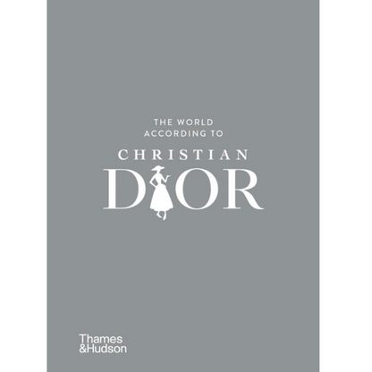 The World According to Christian Dior